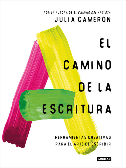 Title details for El camino de la escritura by Julia Cameron - Wait list
